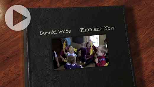 Suzuki Voice: Then and Now