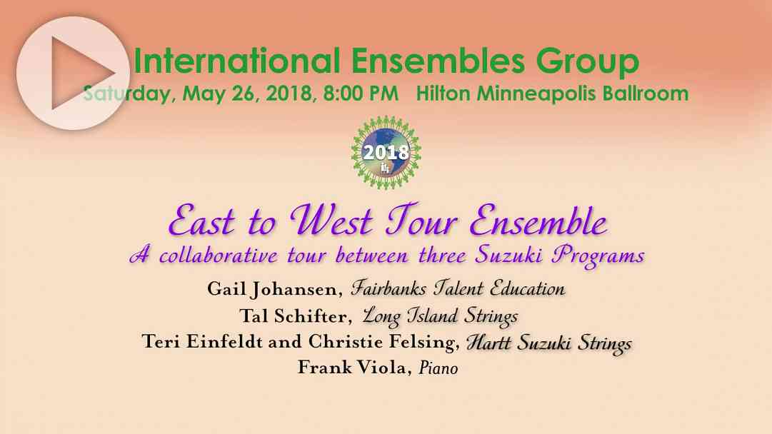 International Ensembles: East to West Tour Ensemble —SAA Conference 2018