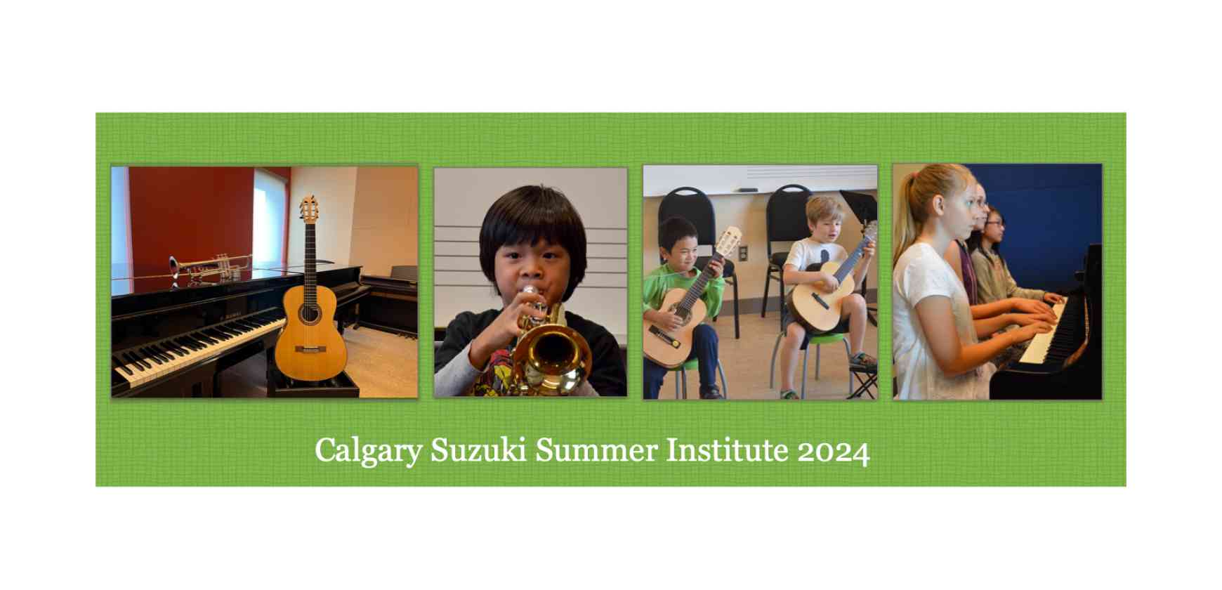 Calgary Suzuki Summer Institute