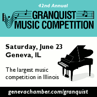 Advertisement: 42nd Annual Granquist Music Competition: Saturday, June 23, Geneva IL. The largest music competition in Illinois.