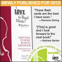 Advertisement: I LOVE to Read Music Teach Handbook, newly published for 2013