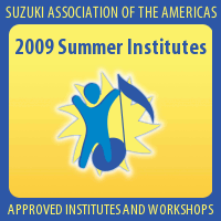 Advertisement: 2009 Suzuki Summer Institutes