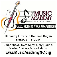 Advertisement: Cello, Violin & Viola Competition at the Music Academy of North Carolina. March 4-5, 2011.