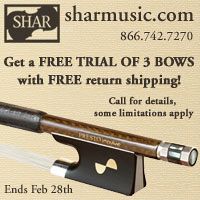 Advertisement: Shar Music: Get a free trial of 3 bows with free return shipping!