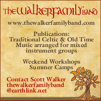 Advertisement: The Walker Family band: Traditional & Old Time Music arranged for mixed instrument groups, Summer Camps, and Weekend Workshops.